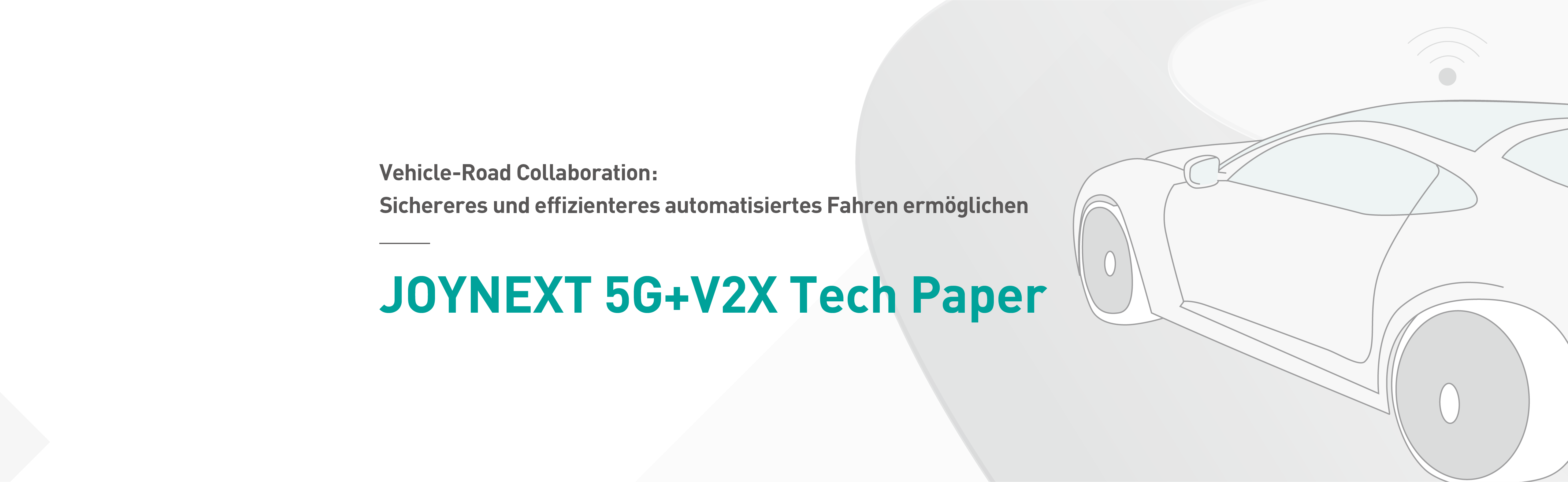JOYNEXT veröffentlicht das Tech Paper zur 5G+V2X Technologie